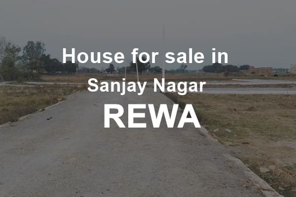 House for sale in sanjay nagar rewa