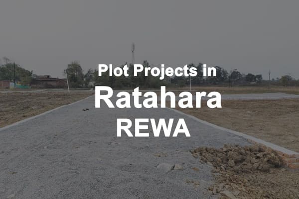 Plot Projects in Ratahara Rewa