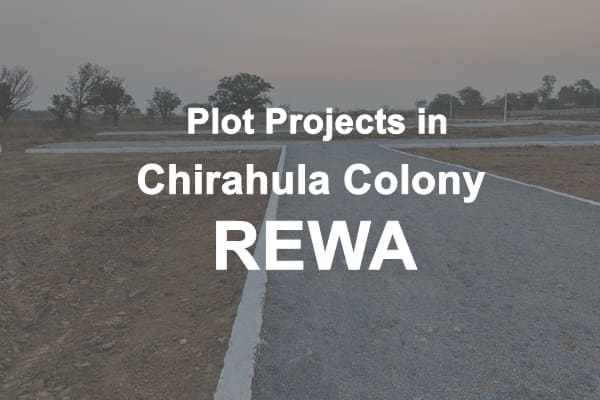 Plot Projects in chirahula colony rewa