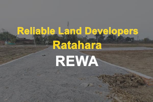 Reliable Land Developers Ratahara rewa