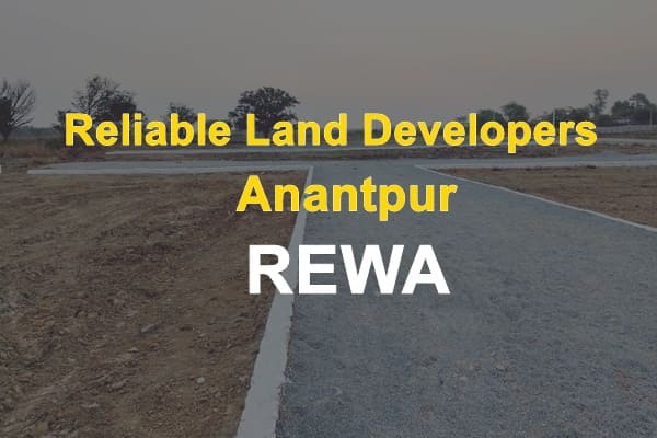 Reliable Land Developers anantpur rewa