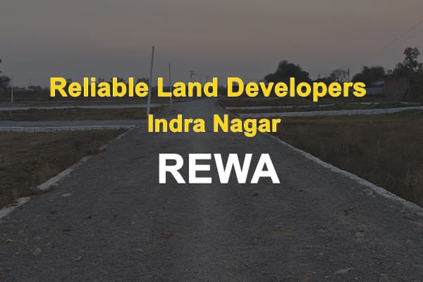 Reliable Land Developers indra nagar rewa