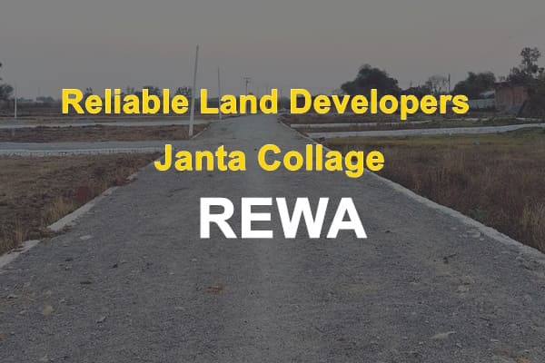 Reliable Land Developers janta collage rewa