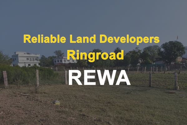 Reliable Land Developers ringroad rewa