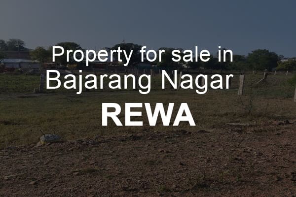 Property for sale in bajarang nagar rewa