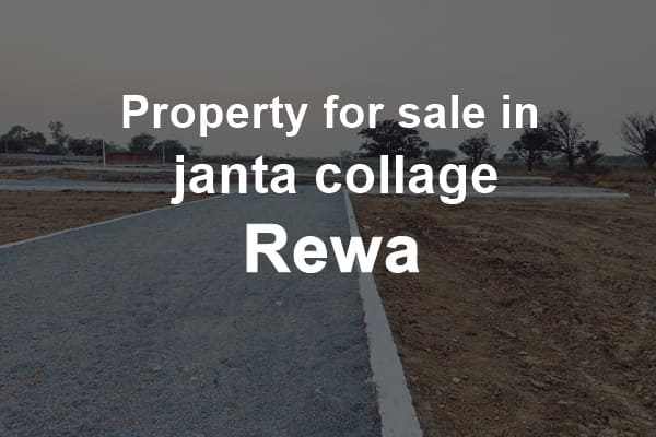 Property for sale in janta collage rewa